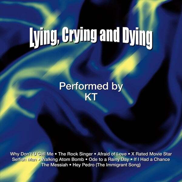 Cover art for Lying, Crying and Dying